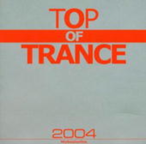 Diverse – Top Of Trance 2004