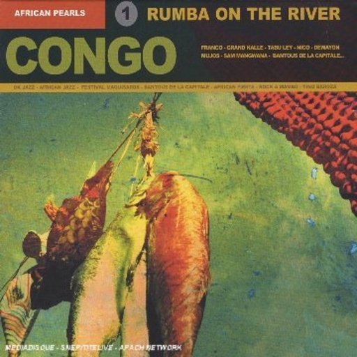 Diverse – African Pearls Collection Vol. 1 - Congo, Rumba On The River