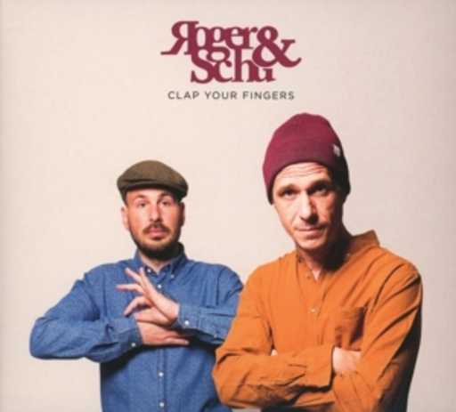 Roger & Schu – Clap Your Fingers