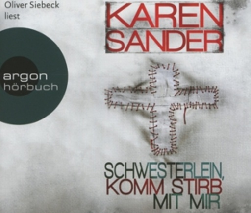 Oliver Siebeck – Schwesterlein, komm stirb mit mir