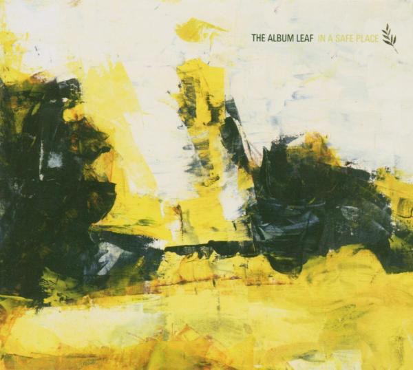 The Album Leaf – In A Safe Place