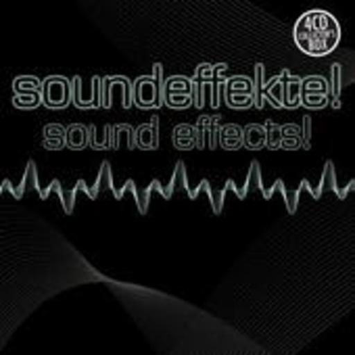 Diverse – Soundeffekte - Sound Effects!