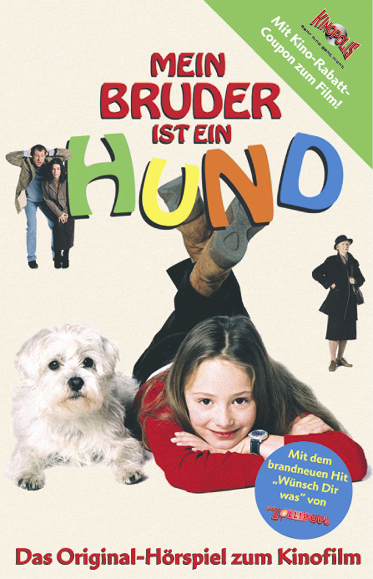 Diverse – Mein Bruder ist ein Hund - Das Original-Hörspiel zum Kinofilm