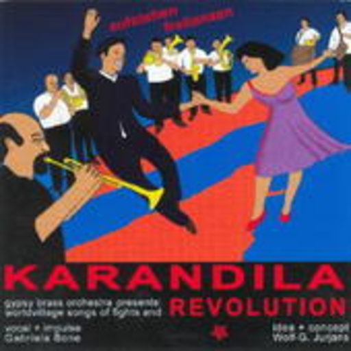 Gypsy Brass Orchestra – Karandila Revolution