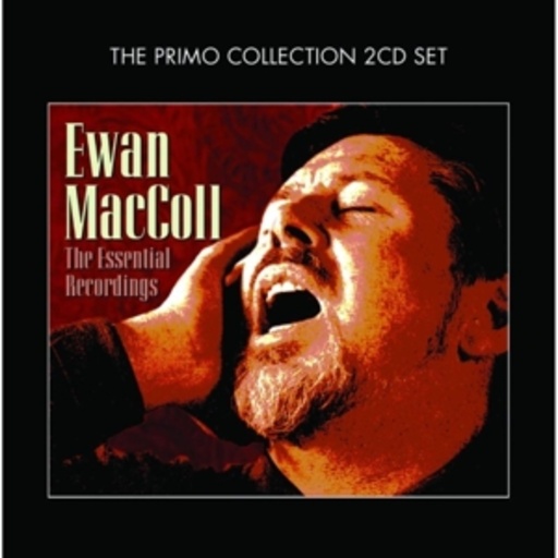 Ewan MacColl – The Essential Recordings