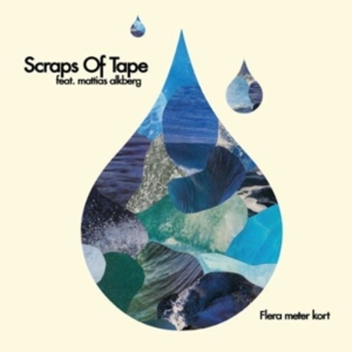 Scraps Of Tape – Flera Meter Kort