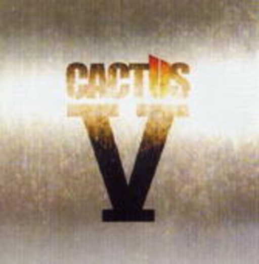 Cactus – V