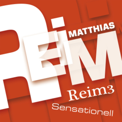 Matthias Reim – Reim 3 /Sensationell