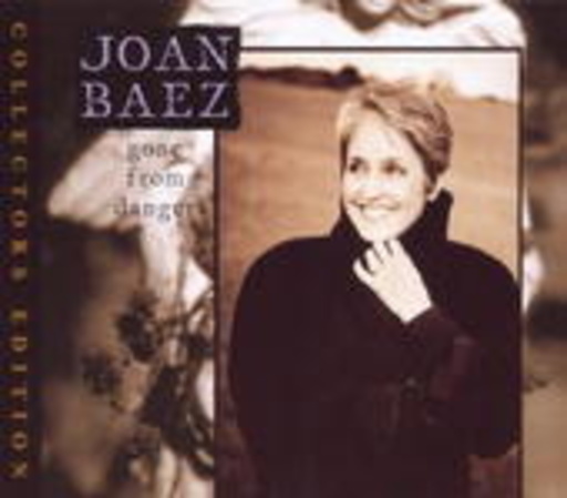 Joan Baez – Gone From Danger