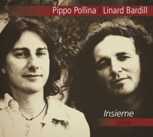 Pippo Pollina & Linard Bardill – Insieme