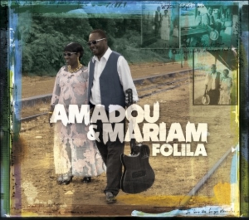 Amadou & Mariam – Folila
