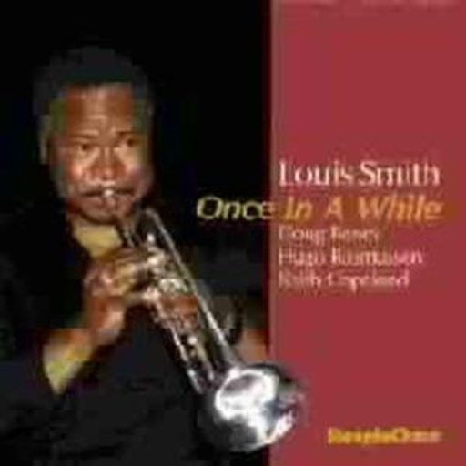 Louis Smith Quartet – Once In A While