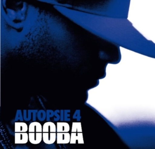 Booba – Autopsie 4