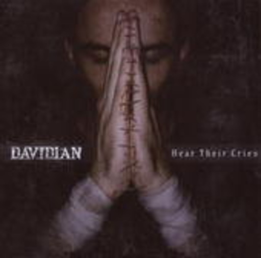Davidian – Hear Their Cries