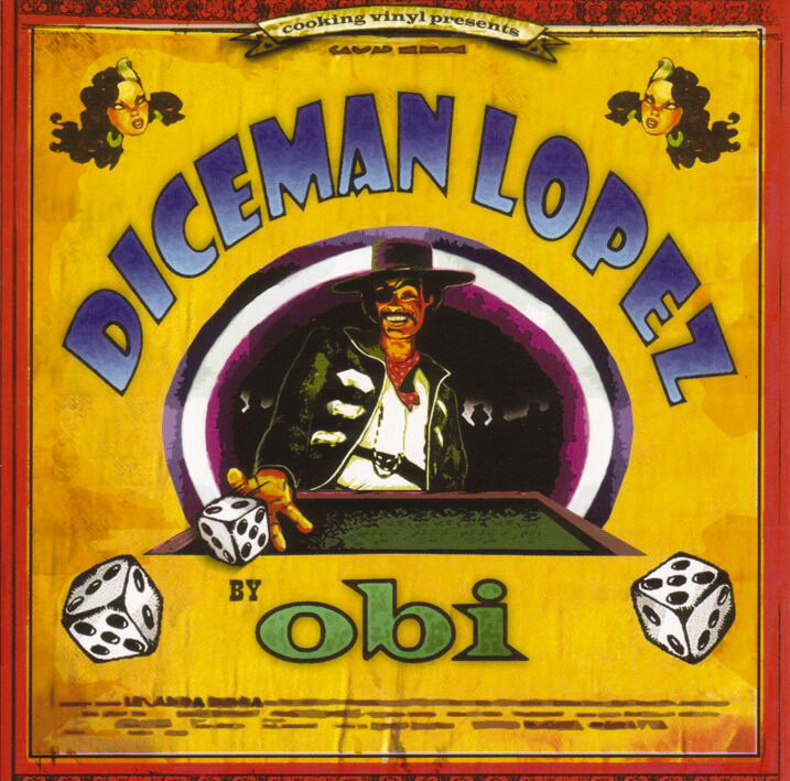 Obi – Diceman Lopez