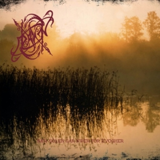 Dawn – Naer Sólen Gar Niper For Evogher
