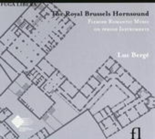 Luc Bergé – The Royal Brussels Hornsound