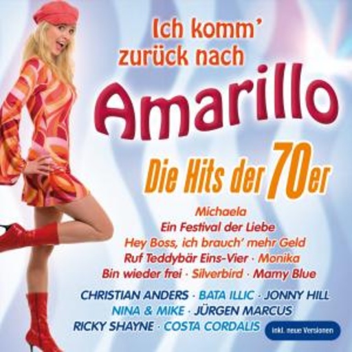 Diverse – Amarillo - Die Hits der 70er
