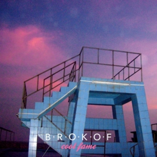 Brokof – Cool Fame