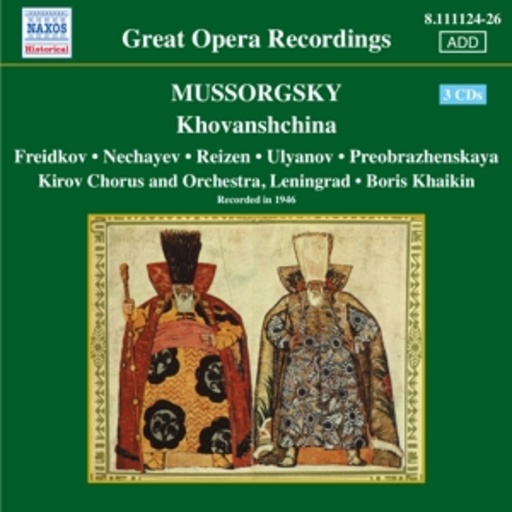 Kirov Chorus & Orchestra/Boris Khaikin – Chowantschtschina - Oper in fünf Akten