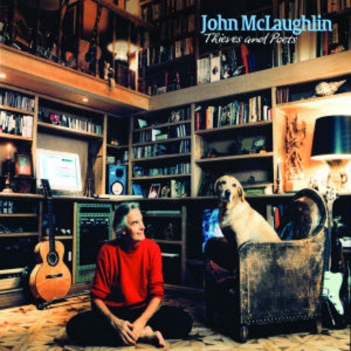 John McLaughlin – Thieves And Poets