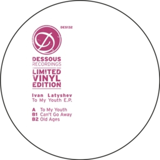 Ivan Latyshev – To My Youth EP