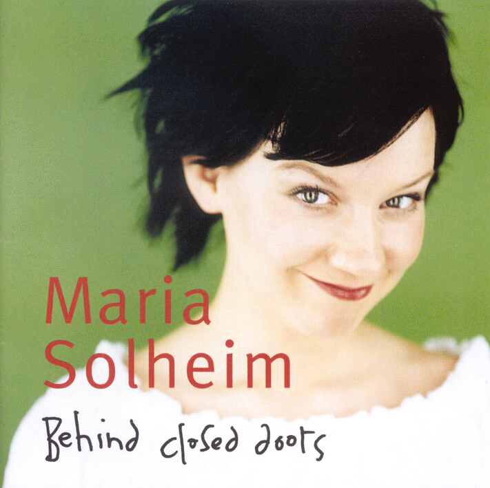 Maria Solheim – Behind Closed Doors