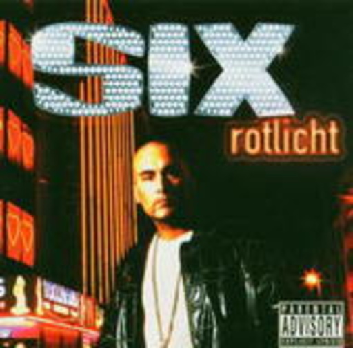 Six – Rotlicht