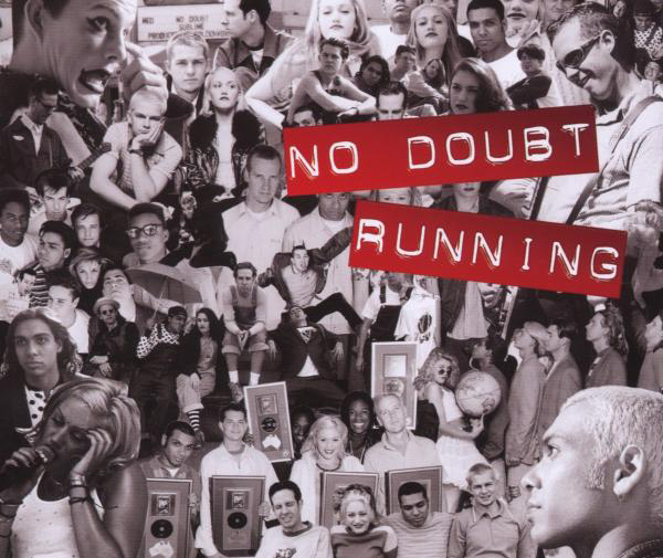 No Doubt – Running