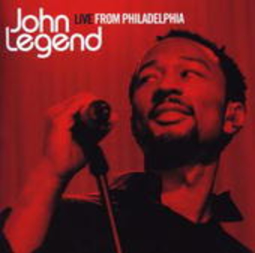 John Legend – Live From Philadelphia