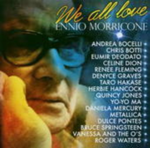 Diverse – We All Love Ennio Morricone