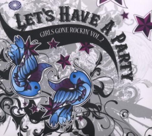 Diverse – Girls Gone Rockin 2 - Let's Have A Party
