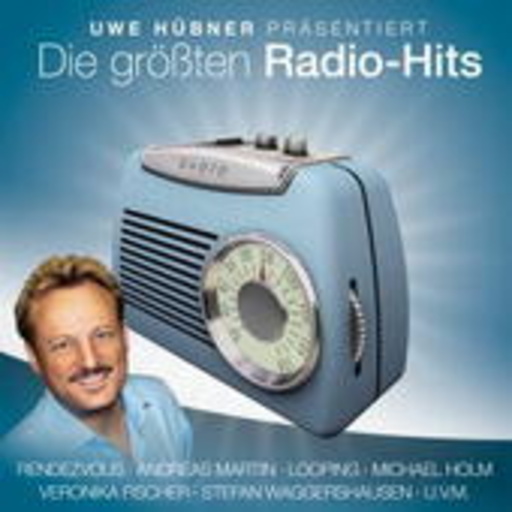 Diverse – Die größten Radio-Hits - Uwe Hübner präsentiert