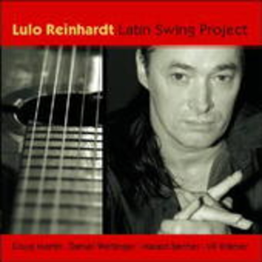 Lulo Reinhardt – Latin Swing Project