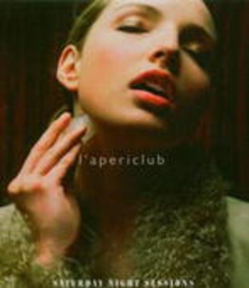 L‘ Apericlub – Saturday Night Sessions