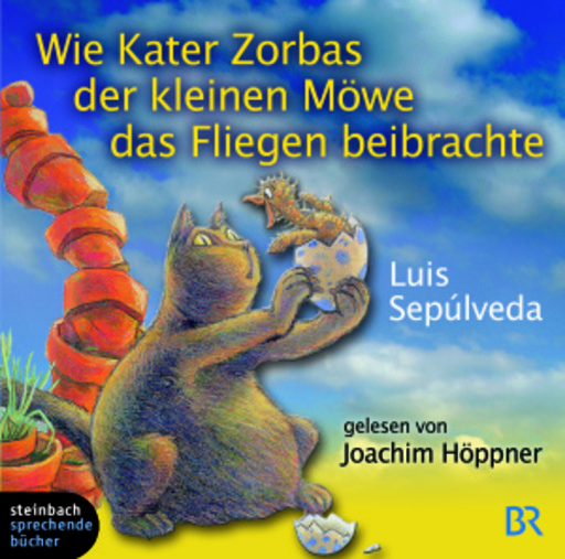 Joachim Höppner – Wie Kater Zorbas der kleinen Möwe das Fliegen beibrachte