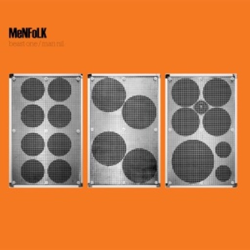 Menfolk – Beast One/Man Nil
