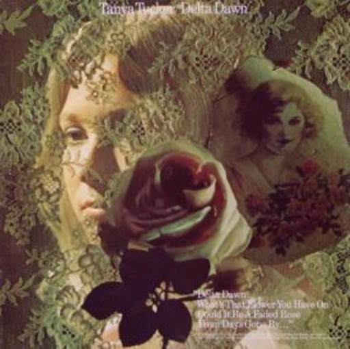Tanya Tucker – Delta Dawn
