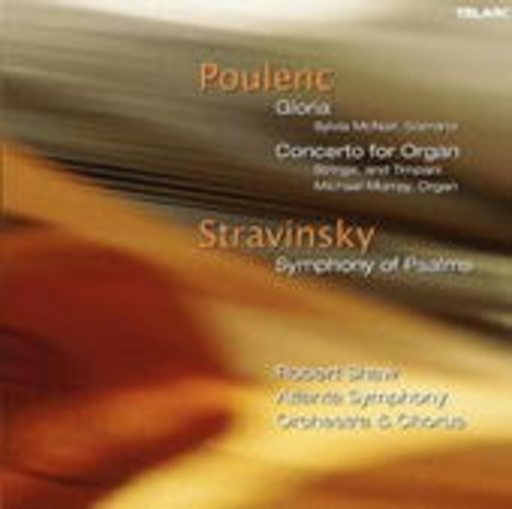 Symphony Of Psalms/Gloria, Organ Concerto