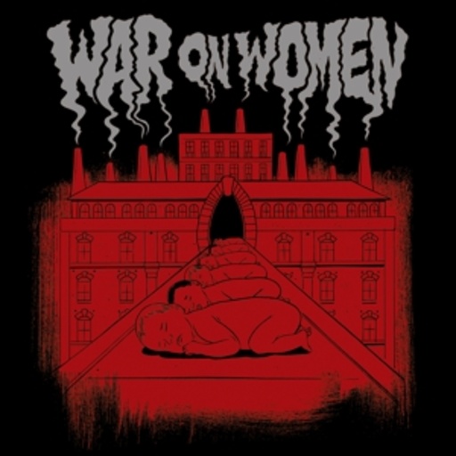War On Women – War On Women