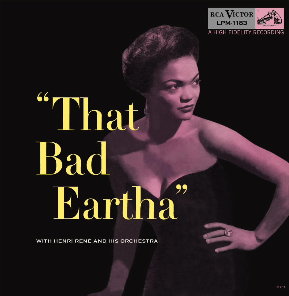 Eartha Kitt – That Bad Eartha