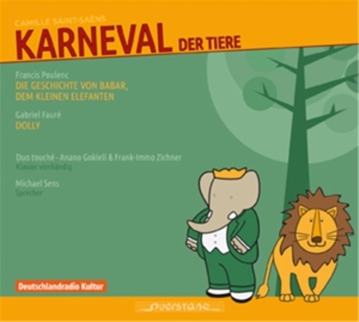 Anano Gokieli/Frank-Immo Zichner – Karneval der Tiere