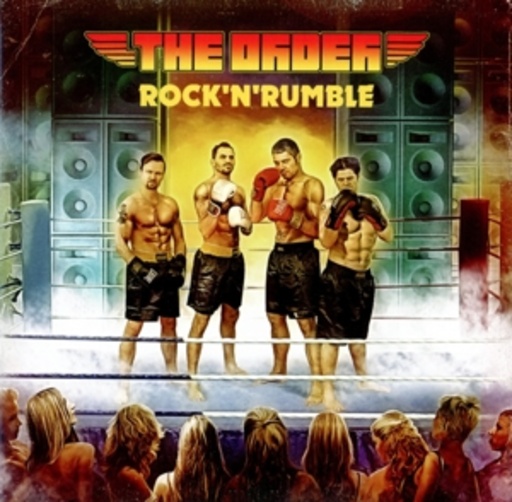The Order – Rock'N'Rumble