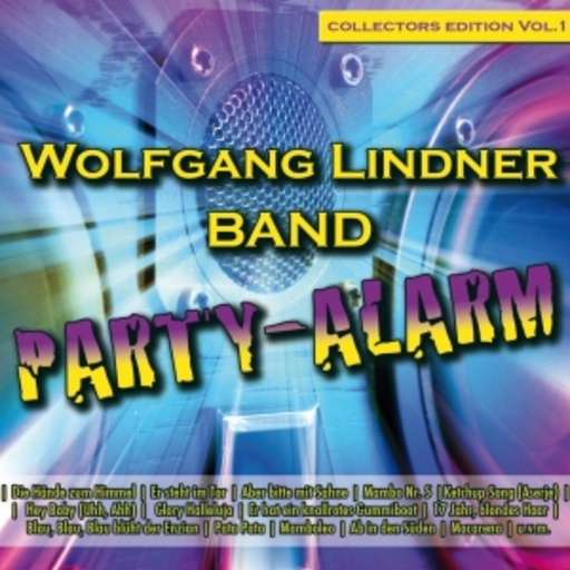 Wolfgang Lindner Band – Party-Alarm