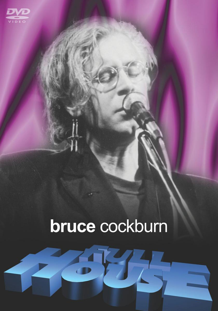 Bruce Cockburn – Fullhouse