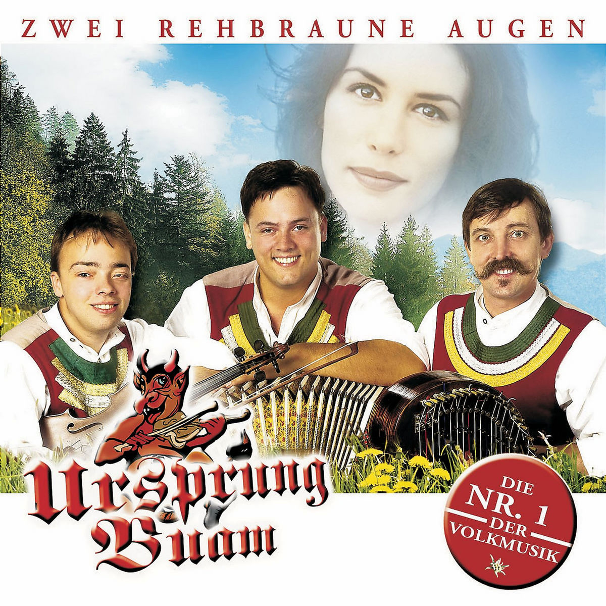 Ursprung Buam – Zwei rehbraune Augen