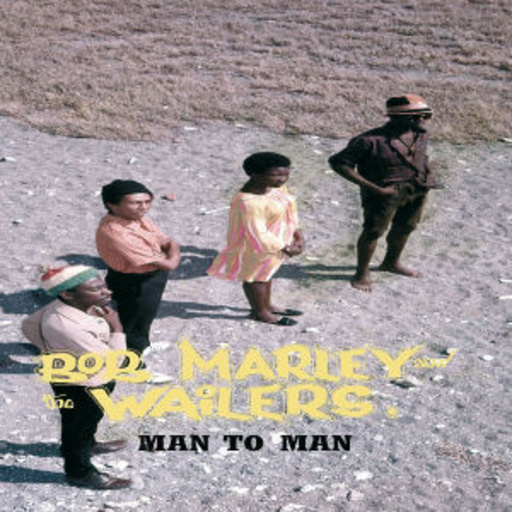 Bob Marley & The Wailers – Man To Man
