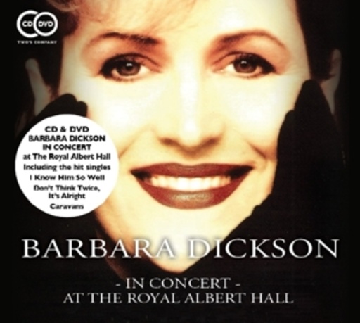 Barbara Dickson – In Concert At The Royal Albert Hall