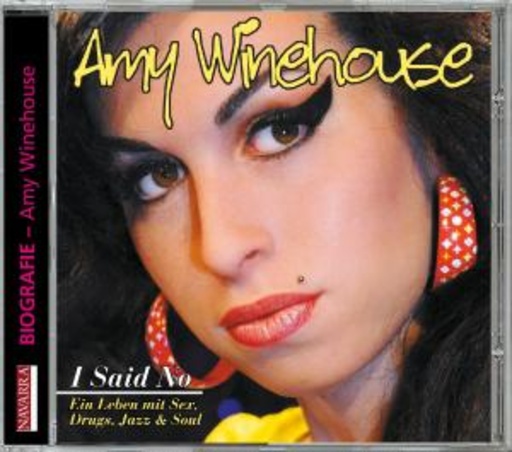 Nicole Engeln – Amy Winehouse - I Said No