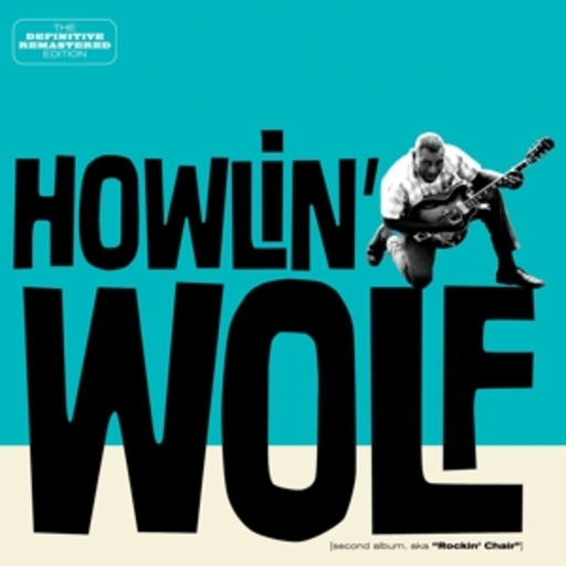 Howlin' Wolf – Howlin' Wolf